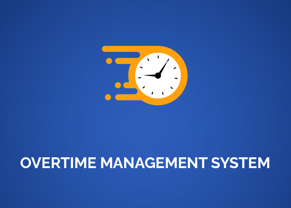 Overtime Management System